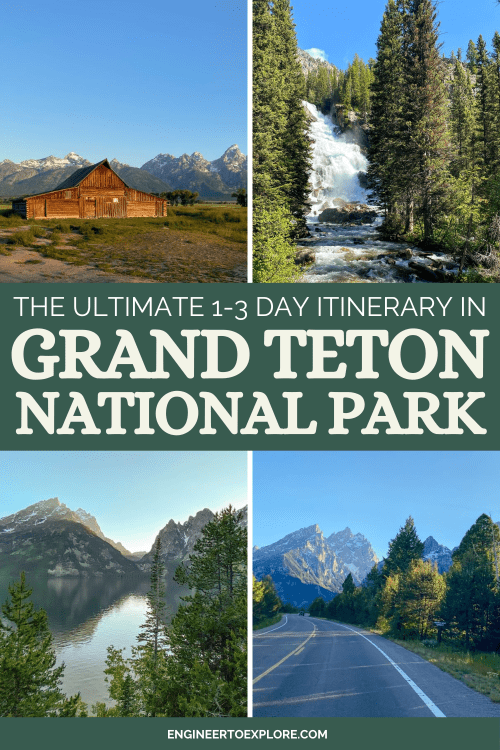 The Ultimate 1, 2, Or 3 Day Grand Teton National Park Itinerary ...