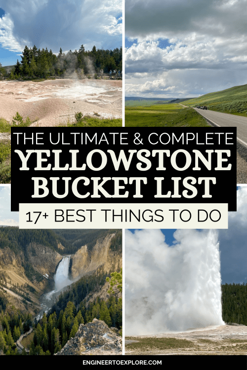 The Ultimate Yellowstone Bucket List: Top 17 Things to See & Do ...