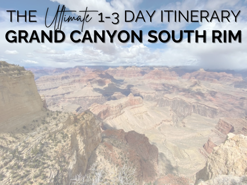 grand canyon south rim itinerary