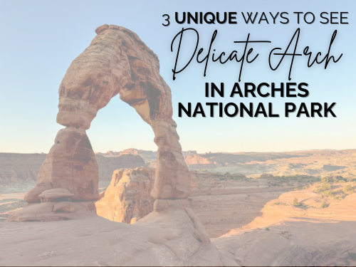 how to see delicate arch